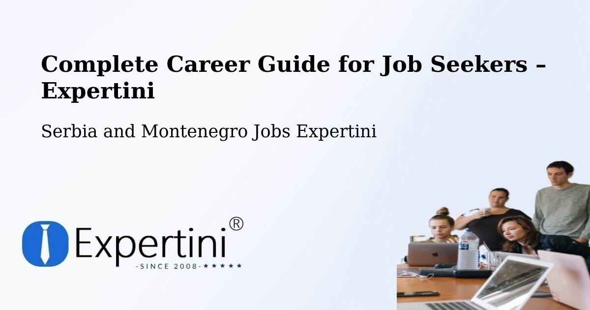 Career Guide for Job Seekers – Welland - Welland, Serbia and Montenegro Jobs Expertini