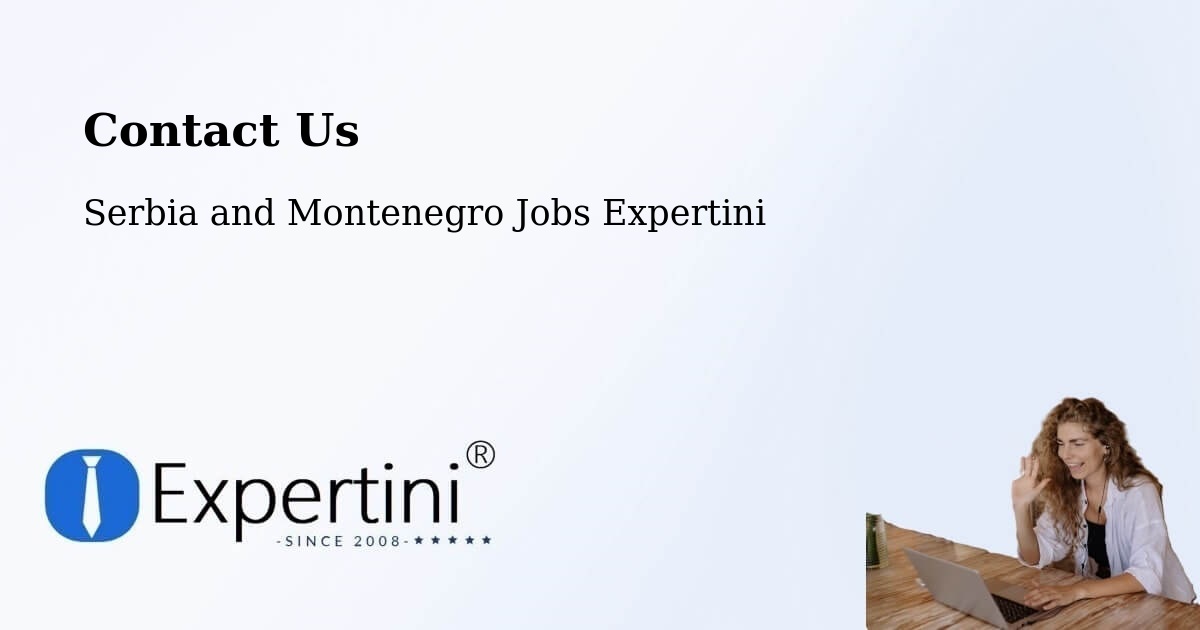Contact Expertini – Welland - Serbia and Montenegro Jobs Expertini